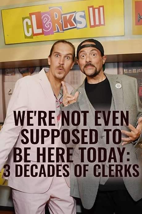 We’re Not Even Supposed to Be Here Today: 3 Decades of Clerks